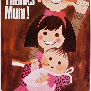Poster promoting oral health -- Thanks Mum