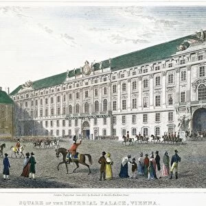 VIENNA: PALACE, 1823. Square of the Imperial Palace, Vienna, Austria. Steel engraving, English, 1823, after a drawing by Robert Batty