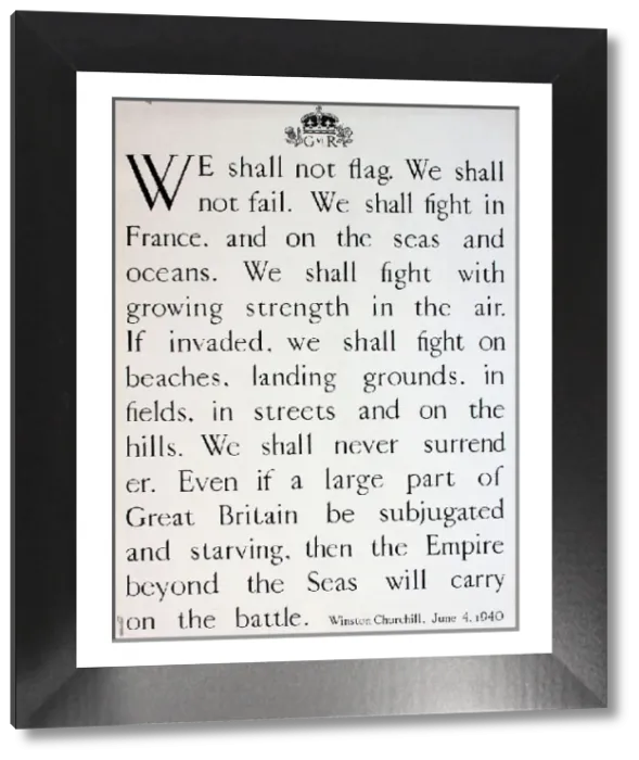 Framed Print : WW2 'We Shall Not Flag' Print, Churchill Speech 1940 Framed Print : WW2 'We Shall Not Flag' Print, Churchill Speech 1940