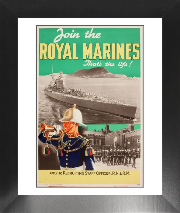 Framed Print : The Royal Marines Recruitment Print - Thats the life Framed Print : The Royal Marines Recruitment Print - Thats the life