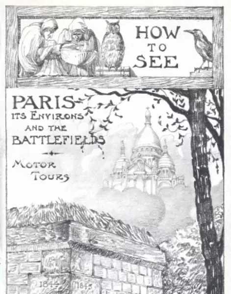 How to see Paris, its environs, and the battlefields