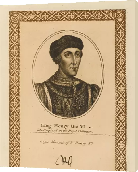 HENRY VI. King Henry VI with his autograph