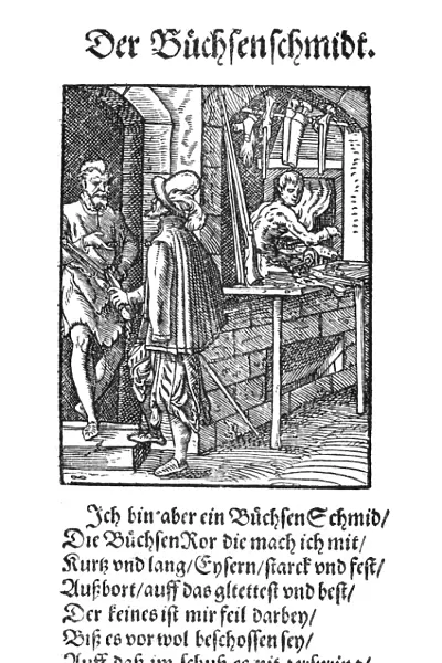 AMMAN: GUNSMITH, 1568. The Gunsmith makes excellent guns which he tests before