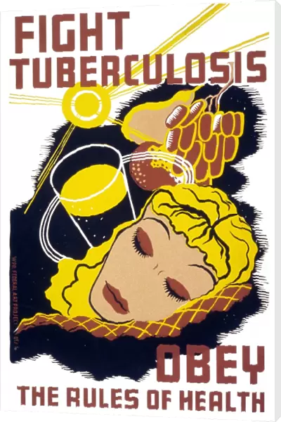 POSTER: TUBERCULOSIS, c1940. Fight tuberculosis - obey the rules of health. Silkscreen poster