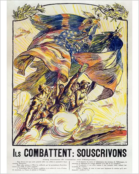 WORLD WAR I: FRENCH POSTER. They Fight: We Should Subscribe. Soldiers from different Allied forces carrying their flags into battle. Lithograph poster by Victor Emile ProuvÔÇÜ, 1918, encouraging French citizens to subscribe to the National Defense Loans