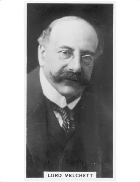 Alfred Moritz Mond, 1st Baron Melchett (1868-1930) British industrialist and politician