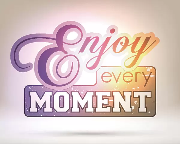 Enjoy every moment - Shining Background