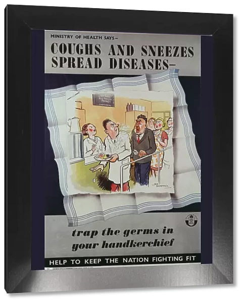 Coughs and Sneezes Spread Diseases (colour litho)