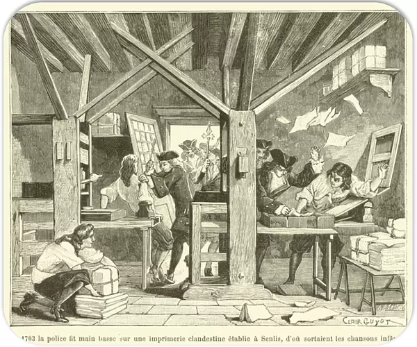 En 1703 la police fit main basse sur une imprimerie clandestine etablie a Senlis, d ou sortaient... (engraving)