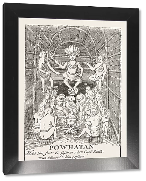 POWHATAN IN STATE. (From Smiths Virginia) Powhatan was the paramount chief of