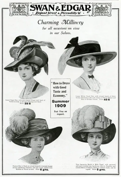 Advert for Swan & Edgars womens hats 1909