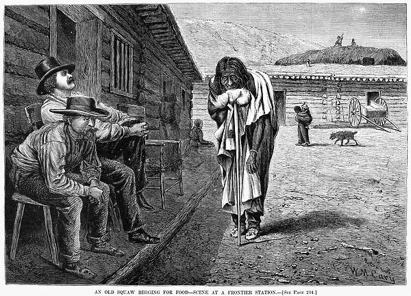 FRONTIER STATION: BEGGAR. An old Native American woman begging for food at a frontier station in the American West. Wood engraving, American, 1876, after William de la Montagne Cary