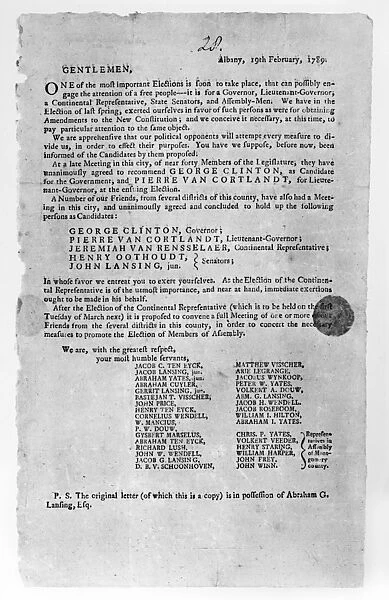 NEW YORK: ELECTION, 1789. Anti-Federalist broadside, 19 February 1789, urging New Yorkers to vote for George Clinton in the gubernatorial election