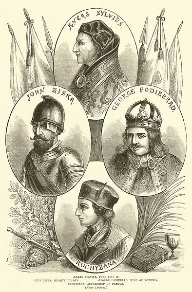 Aeneas Sylvius, Pope Pius II; John Ziska, Hussite Leader; George Podiebrad, King of Bohemia (engraving)