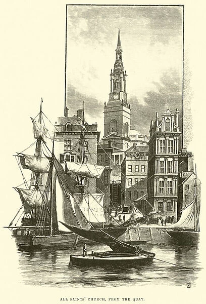 All Saints Church, from the Quay (engraving)