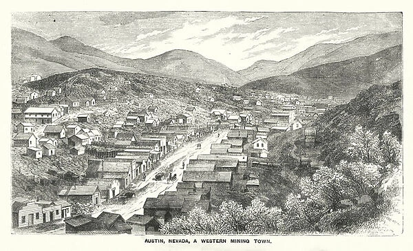 Austin, Nevada, a Western Mining Town (engraving)