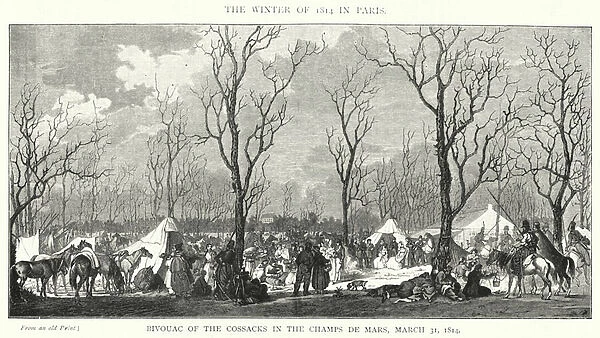 Bivouac of the Cossacks in the Champs de Mars, 31 March 1814 (engraving)