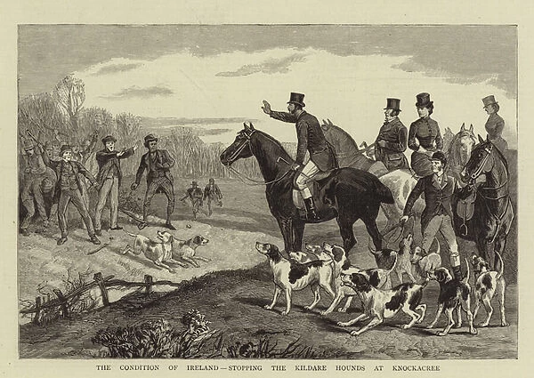 The Condition of Ireland, stopping the Kildare Hounds at Knockacree (engraving)