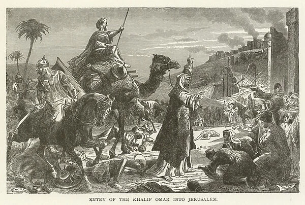 Entry of the Khalif Omar into Jerusalem (engraving)