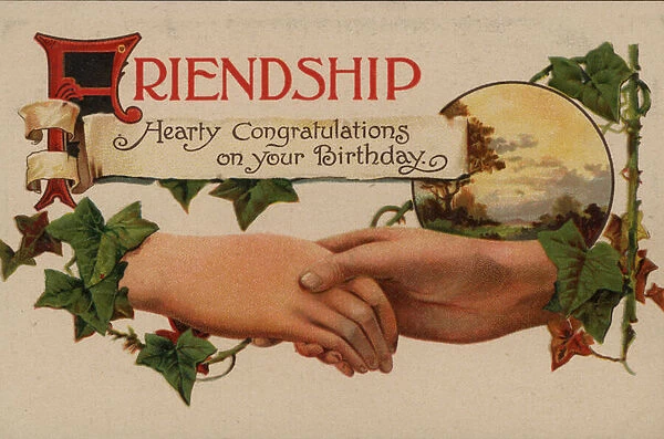 Friendship, Birthday greetings (colour litho)