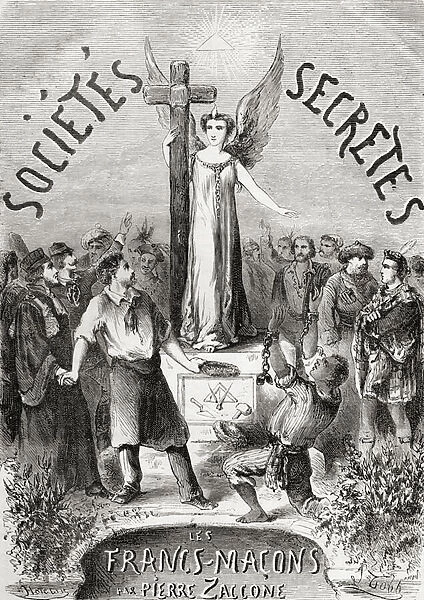 Frontispiece from Societes Secretes, les Francs Macons, published c