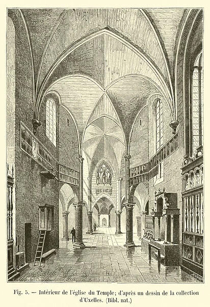 Interieur de l eglise du Temple; d apres un dessin de la collection d Uxelles, Bibl nat (engraving)