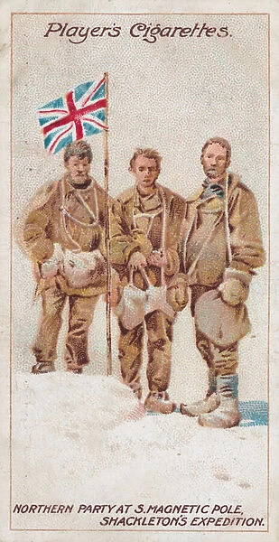 Northern Party at South Magnetic Pole, Shackletons Expedition (chromolitho)
