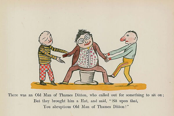 There was an Old Man of Thames Ditton, who called out for something to sit on (coloured engraving)