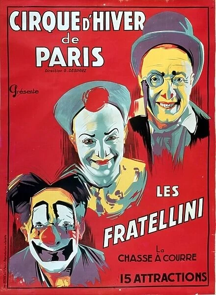 Poster advertising the Cirque d Hiver de Paris featuring the Fratellini Clowns, c