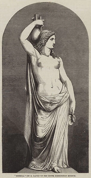 'Rebecca', by E Davis, in the South Kensington Museum (engraving)
