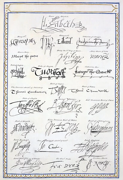 Reproduction of Signatures of the Tudors and their Court from