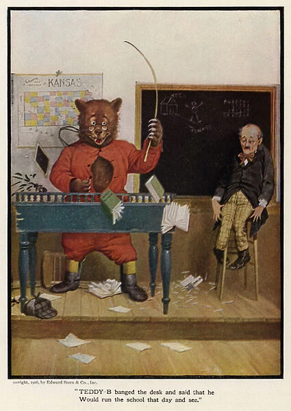 Teddy - B banged the desk and said that he would run the school that day and see (colour litho)