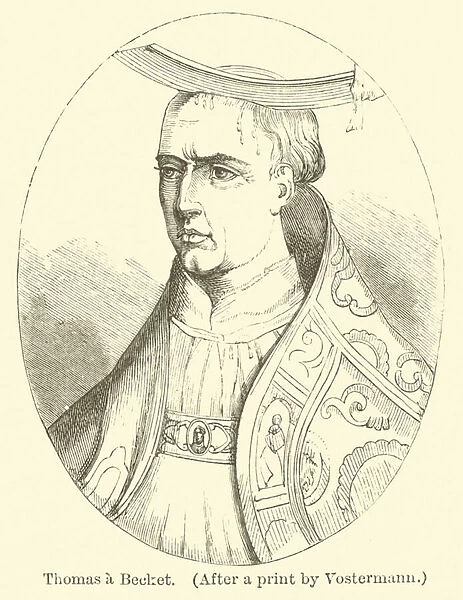 Thomas a Becket, after a print by Vostermann (engraving)