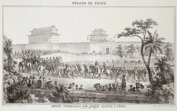 The Triumphal Entry of the Allied Armies into Peking, 25th October 1860