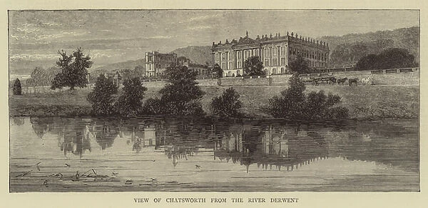 View of Chatsworth from the River Derwent (engraving)