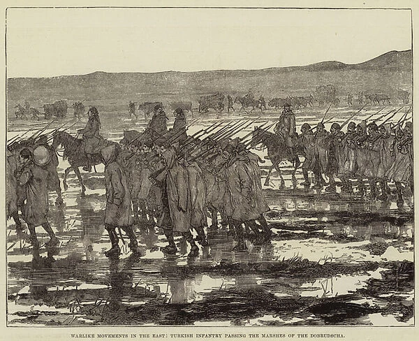 Warlike Movements in the East, Turkish Infantry passing the Marshes of the Dobrudscha (engraving)