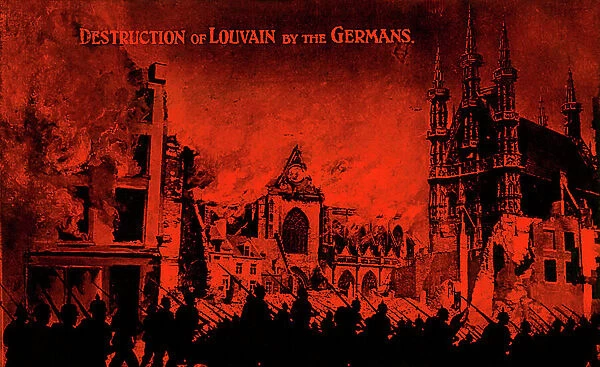 World War I: Destruction of Louvain by the Germans