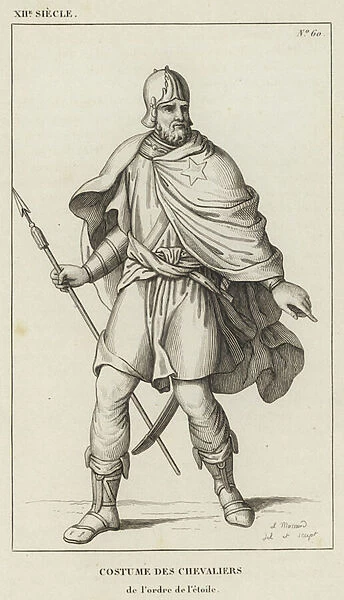 XII Siecle, Costume des Chevaliers de l ordre de l etoile (engraving)