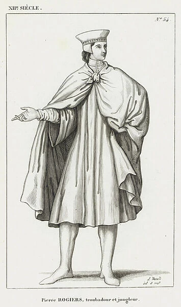 XII Siecle, Pierre Rogiers, troubadour et jongleur (engraving)
