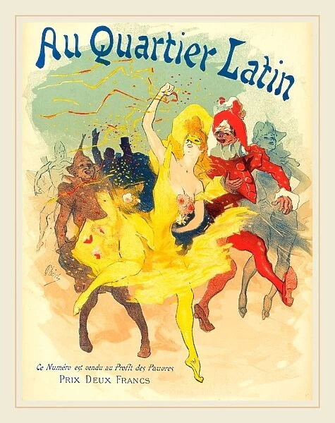 Jules Cheret (French, 1836-1932), Au Quartier Latin, 1894, color lithograph