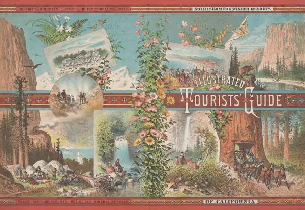 Book cover to an Illustrated Tourist Guide of Noted Summer & Winter Resorts of Cali
