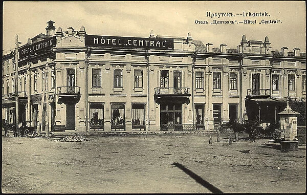 Irkutsk. Hotel Central, 1904-1914. Creator: Unknown