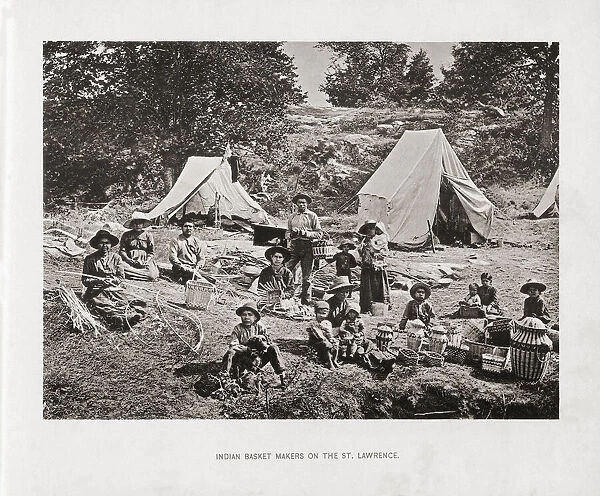 Indian basket makers on the St. Lawrence River in the 1890 s. From the book The United States of America - One Hundred Albertype Illustrations From Recent Negatives of the Most Noted Scenes of Our Country, published 1893; New York, United States of America
