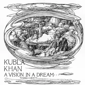 Coleridge - Kubla Khan