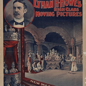 Lyman H. Howes high class moving pictures - new magic pictu