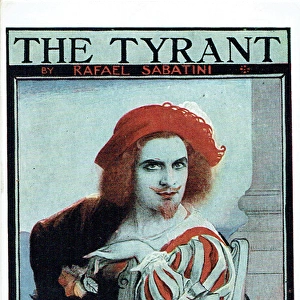 The Tyrant by Rafael Sabatini