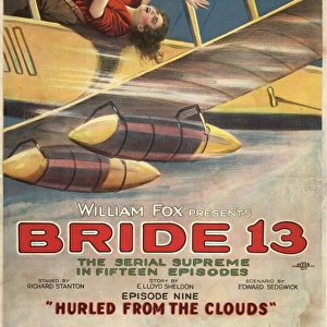 William Fox presents Bride 13 The serial supreme in fifteen