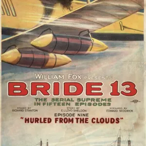 William Fox presents Bride 13 The serial supreme in fifteen