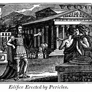 Pericles / Perikles (c490-429 BC), Athenian statesman, and some of the public buildings