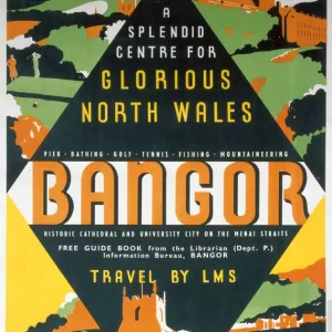 Bangor - A Splendid Centre for Glorious North Wales, LMS poster, 1923-1947